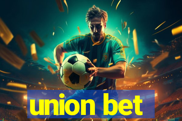 union bet
